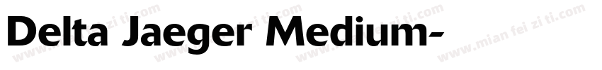Delta Jaeger Medium字体转换